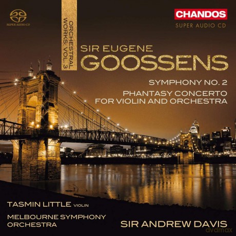 Goossens: Symphony No. 2 (Tasmin Little; Melbourne Symphony Orchestra; Sir Andrew Davis) (Chandos: CHSA 5193) [CD]