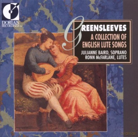 Greensleeves: a Collection of Lute Songs (Baird, Mcfarlane) [CD]
