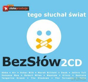 Tego słuchał świat - bez słów [2CD]