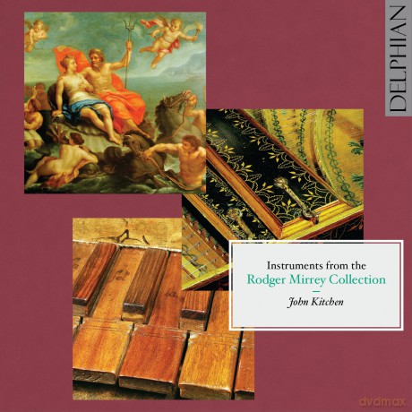 Instruments from the Rodger Mirrey Collection [CD]