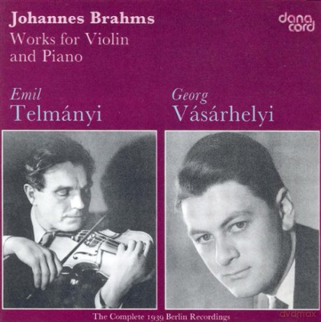 Johannes Brahms: Works For Violin And Piano [CD]