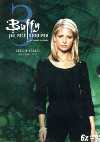 Buffy: postrach wampirów sezon 3 [6DVD]
