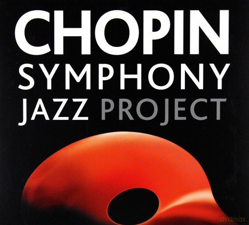 Warsaw Paris Jazz Quintet Perfect Girls And Friends: Chopin Symphony Jazz Project (digipack) [CD]