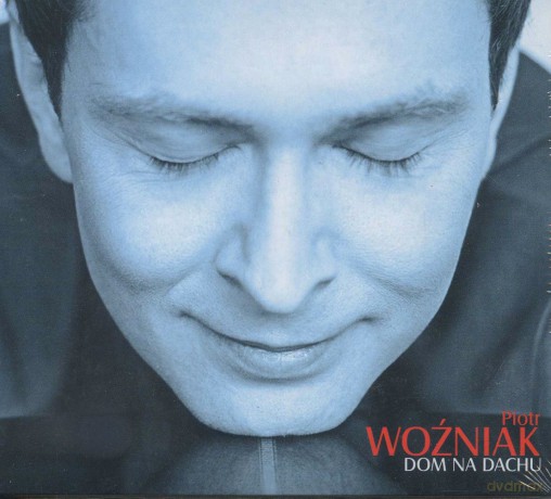 Piotr Woźniak: Dom na dachu  (digipack) [CD]