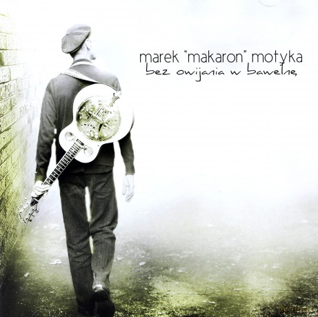 Marek Motyka: Bez Owijania W Bawełne [CD]