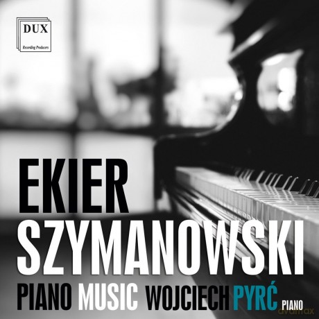 Piano Music - Wojciech Pyrc (piano) [CD]