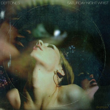 Deftones: Saturday Night Wrist [Winyl]