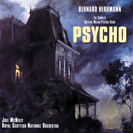 Psycho (The Complete Original Motion Picture Score) [CD]