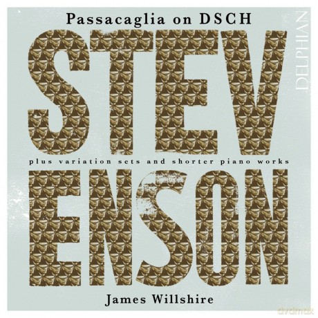 Ronald Stevenson: Passacaglia on DSCH [2CD]