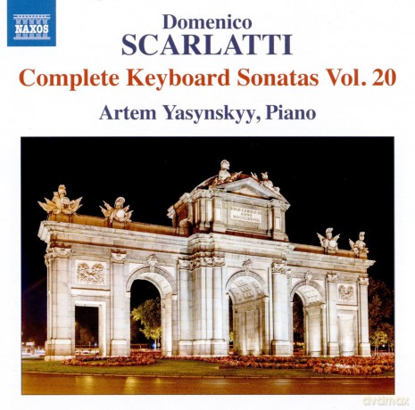 Scarlatti: Keyboard Stas 20 (Artem Yasynskyy) (Naxos: 8573604) [CD]