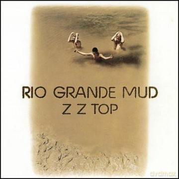 ZZ Top: Rio Grande Mud [Winyl]
