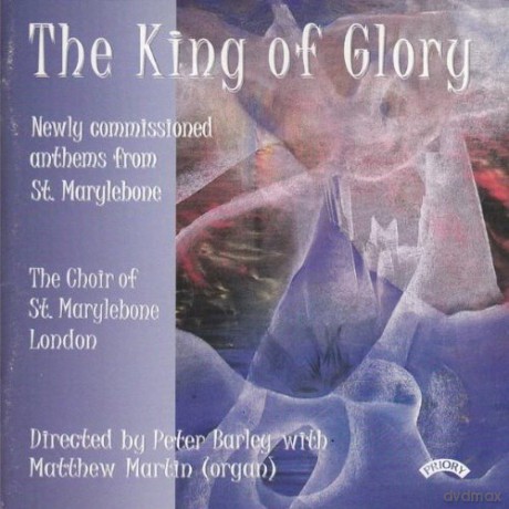 The King of Glory [CD]