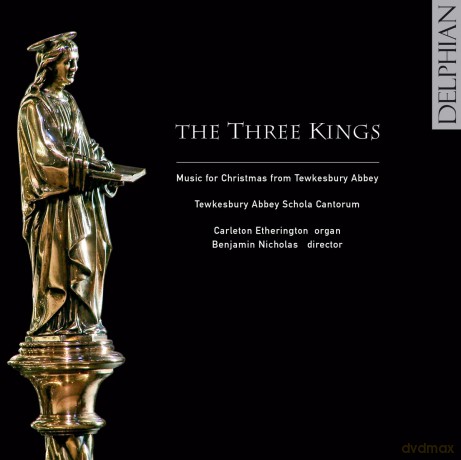 The Three Kings-The Three Kings - Music for Christmas from Tewkesbury Abbey (Tewkesbury Abbey Schola Cantorum) [CD]