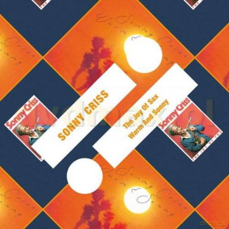 Sonny Criss: The Joy Of Sax / Warm And Sonny (2-1 Reissue) [2CD]