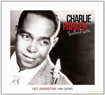 Yardbird Suite - Charlie Parker [3CD]