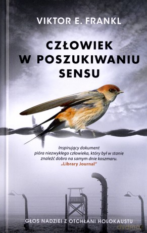 Człowiek w poszukiwaniu sensu - Viktor E. Frankl [KSIĄŻKA]