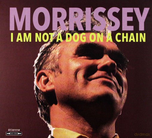 Morrissey: I Am Not A Dog On A Chain [CD]