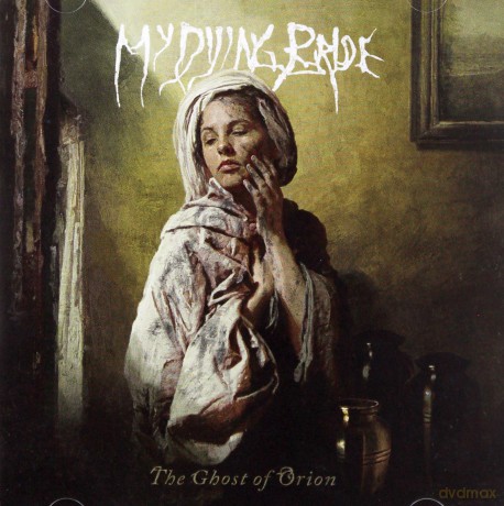 My Dying Bride: The Ghost Of Orion [CD]