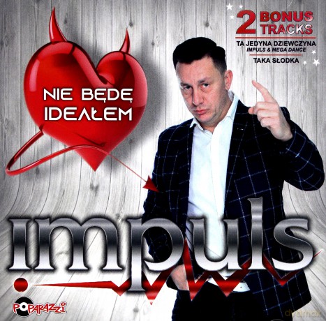 Impuls: Nie Będę Ideałem [CD]