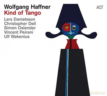 Wolfgang Haffner: Kind Of Tango [CD]