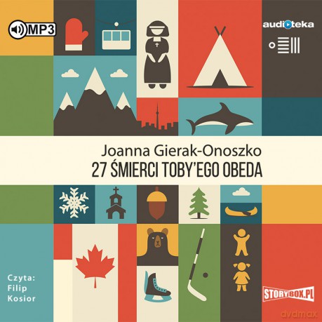27 śmierci Tobyego Obeda - Joanna Gierak-Onoszko [AUDIOBOOK]