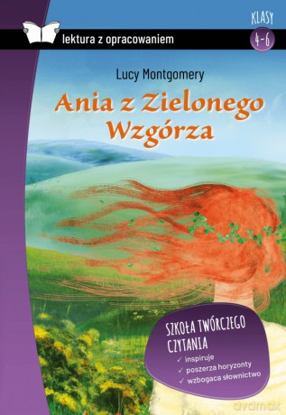 Ania z Zielonego Wzgórza - Lucy Maud Montgomery [KSIĄŻKA]