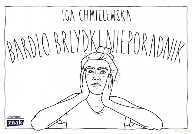 Bardzo brzydki nieporadnik - Iga Chmielewska [KSIĄŻKA]