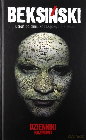 Beksiński dzień po dniu kończącego się życia - Zdzisław Beksiński, Jarosław Mikołaj Skoczeń [KSIĄŻKA]