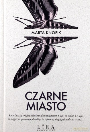 Czarne miasto - Marta Knopik [KSIĄŻKA]