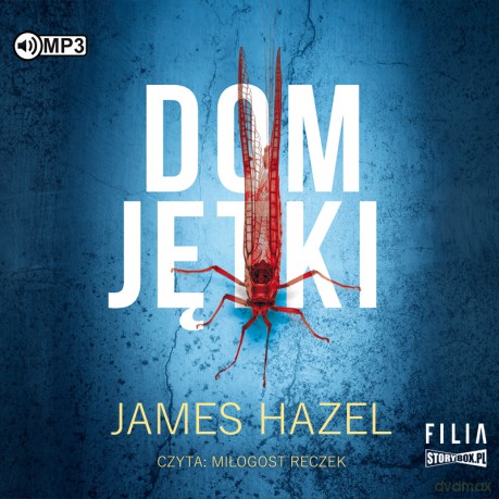 Dom jętki - James Hazel [AUDIOBOOK]