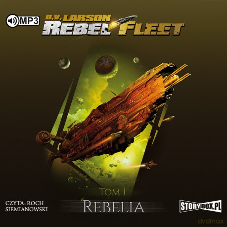 Flota Oriona. Rebel fleet (Tom 2) - B.V. Larson [AUDIOBOOK]