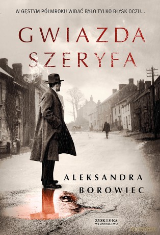 Gwiazda szeryfa - Aleksandra Borowiec [KSIĄŻKA]
