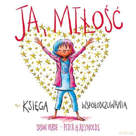 Ja miłość księga współodczuwania - Susan Verde [KSIĄŻKA]