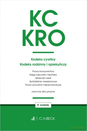 Kodeks Cywilny. Kodeks Rodzinny i Opiekuńczy oraz ustawy towarzyszące [KSIĄŻKA]