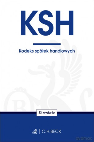 Kodeks Spółek Handlowych [KSIĄŻKA]