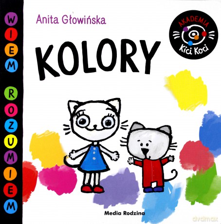 Kolory. Akademia Kici Koci - Anita Głowińska [KSIĄŻKA]