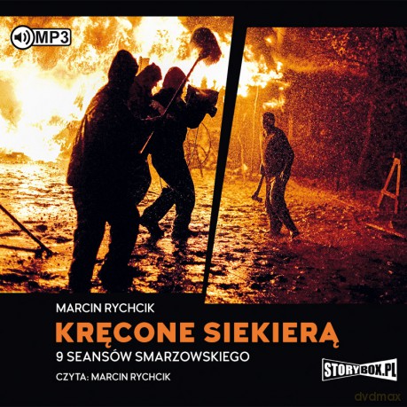 Kręcone siekierą 9 seansów Smarzowskiego - Marcin Rychcik [AUDIOBOOK]