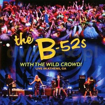 The B-52s: With The Wild Crowd [CD]