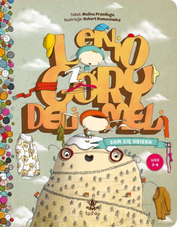 Lenio z góry Deli Meli sam się ubiera - Malina Prześluga [KSIĄŻKA]