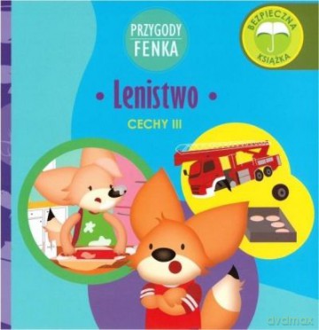 Lenistwo. Cechy. Przygody Fenka - Dominika Gałka [KSIĄŻKA]