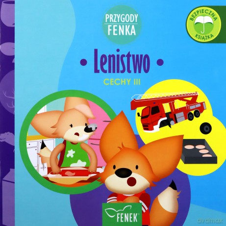 Lenistwo. Cechy. Przygody Fenka - Dominika Gałka [KSIĄŻKA]