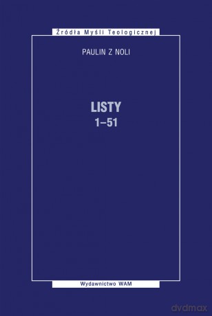Listy 1-51 - Paulin Z Noli, Marcin Wysocki [KSIĄŻKA]