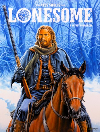 Łotrzy pogranicza. Lonesome (Tom 2) - Yves Swolfs [KOMIKS]