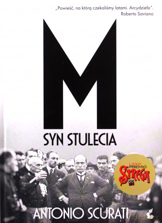 M. Syn stulecia - Antonio Scurati [KSIĄŻKA]