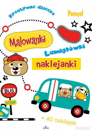 Malowanki naklejanki kreatywne dziecko - Ewelina Grzankowska [KSIĄŻKA]