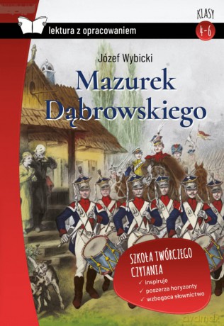 Mazurek Dąbrowskiego - Józef Wybicki [KSIĄŻKA]