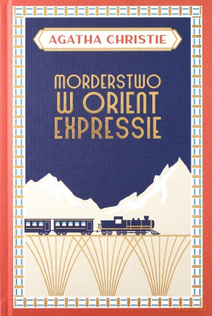 Morderstwo w Orient Expressie - Agata Christie [KSIĄŻKA]