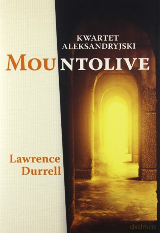 Mountolive. Kwartet aleksandryjski - Lawrence Durrell [KSIĄŻKA]