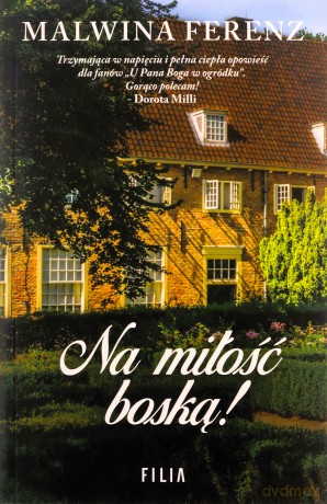 Na miłość boską - Malwina Ferenz [KSIĄŻKA]