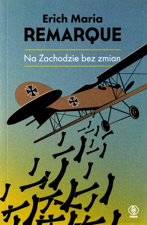 Na zachodzie bez zmian - Erich Maria Remarque [KSIĄŻKA]